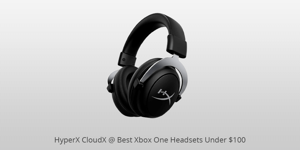 hyperx cloudx Xbox One xbox one headset under 100 Xbox One